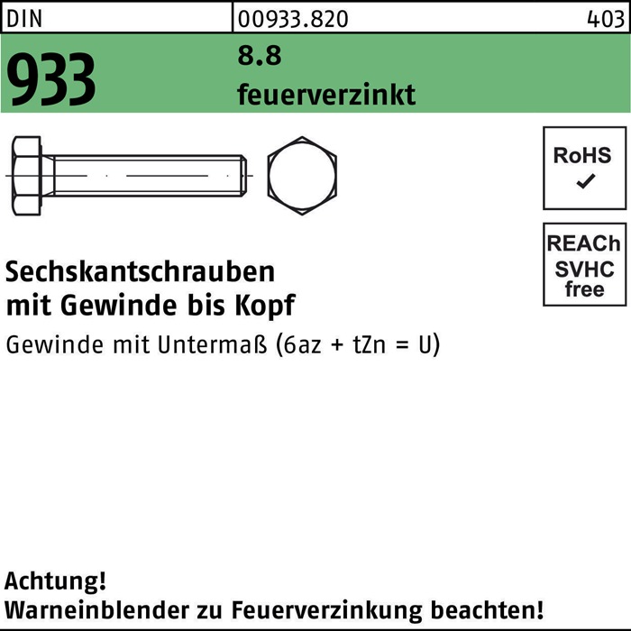 Sechskantschraube DIN 933 VG M 10 x 30 8.8 feuerverzinkt 200 Stück 